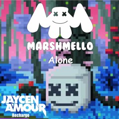 Marshmello - Alone (Jaycen A'mour Recharge)