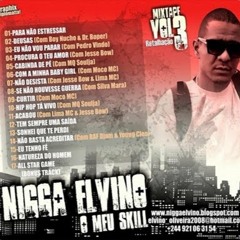 Nigga Elvino - NINGUÉM COMO NÓS Ft Diplomatta & CMC