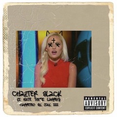 Chapter Black (I Hate Tomi Lahren)