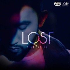 Lost - The PropheC (UpsideDown Refix - @djupsidedown)