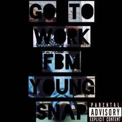 Go To Work