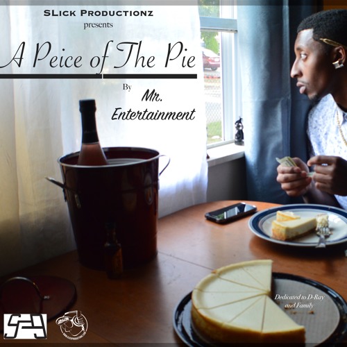 A Piece of The Pie (The Mixtape)