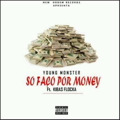 3.Young Monster Ft. Kibas Flocka.#Ep.50mil