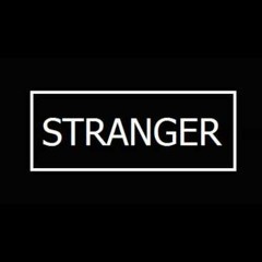 Stranger - The Eclectics (RoughCut)