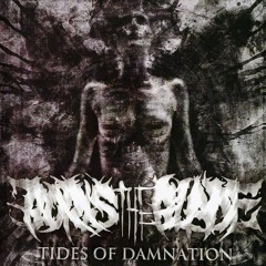 Boris The Blade - Tides of Damnation (Ft. Kyson Sheperd)