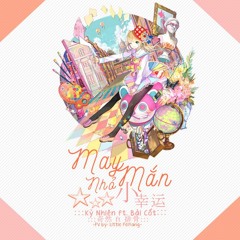 May Mắn Nhỏ - 小幸运 - Kỳ Nhiên Ft Bài Cốt - 奇然 Ft 排骨
