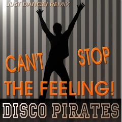 Justin Timberlake - Can't Stop The Feeling! (Disco Pirates Remix)