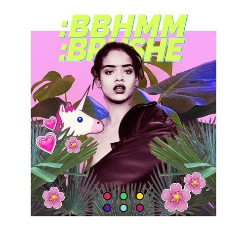 Rihanna - : BBHMM (:Brushe Remix)