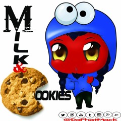 Milk & Cookies