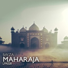 Bayza - Maharaja (Original Mix)