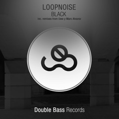 Loopnoise - Black (Original Mix)