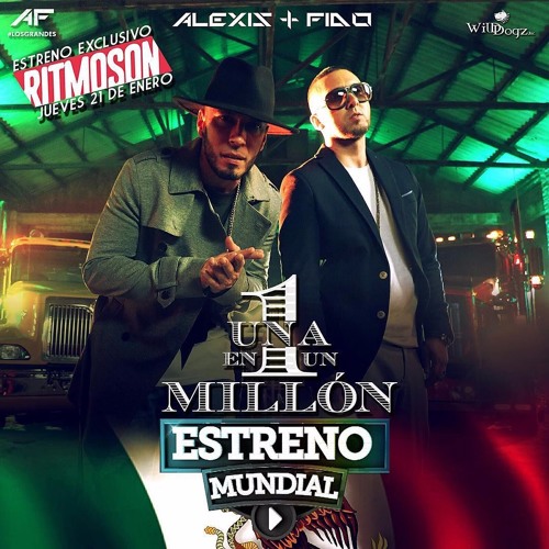 98 Bpm Alexis Amp Fido Una En Un Millon Intro 5 Letras Deejayjean By Dj Jean On Soundcloud Hear The World S Sounds 98 bpm alexis amp fido una en un