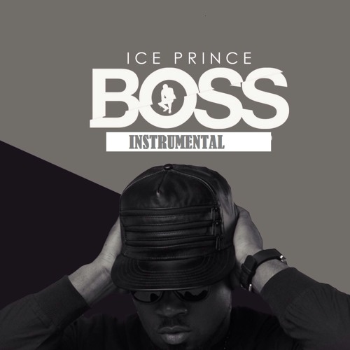 ice prince ft tekno boss