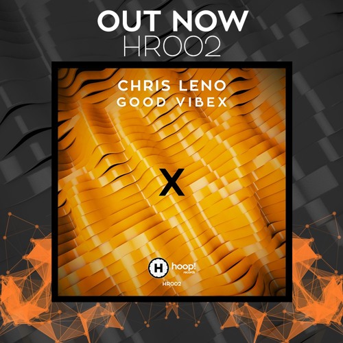 ☀Chris Leno - Good Vibex