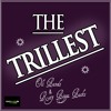 The Trillest Mp3