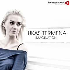 Lukas Termena - Imagination (Original mix)