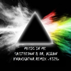 SASI THE DON & DR ALBAN - DNAVIGATOR REMIX - MUSIC IN ME (432Hz)
