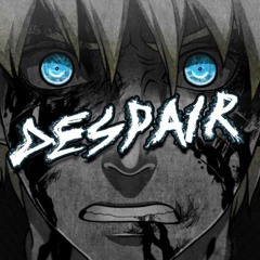 Naruto - Despair (Tisment Remix) 1K Freebie!