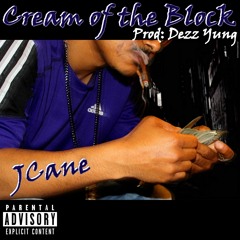 Cream Of The Block (Prod by Dezz Yung)