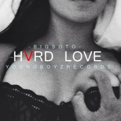 Hvrd Love / Soto - Prod. [YoungBoyzRecords]