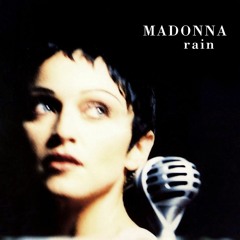 Rain (Willie Ray Lewis Remix Feat. Madonna)