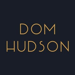 Dom Hudson - Get In The Groove [FREE DOWNLOAD]