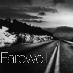 Farewell (Preview)