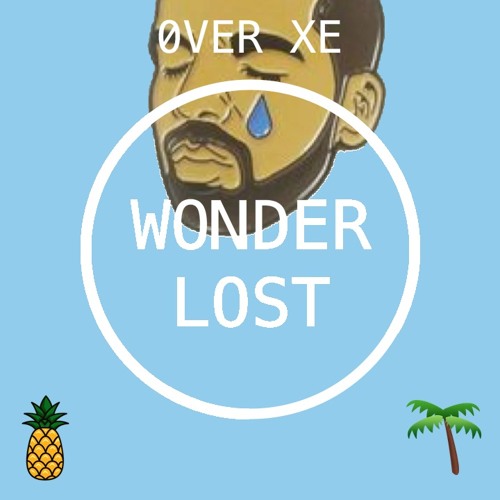 Drake x Wheathin - Over Xe3 [Wonderlost Remix]