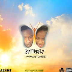 Butterfly ft Cakesssssss