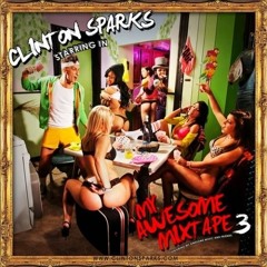 Clinton Sparks - My Awesome Mixtape 3