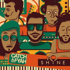 Can Say - Catch a Fyah
