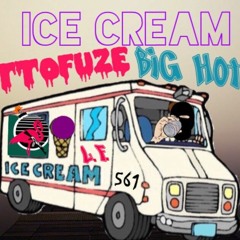 Ice Cream - LottoFuZe x Hotchi
