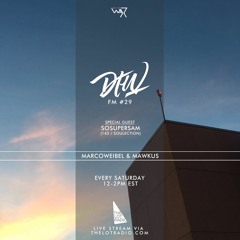Darker Than Wax FM #29 ft. Sosupersam • 9th July 2016