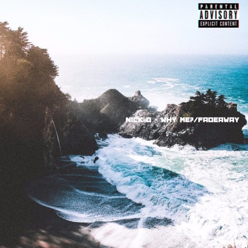Why Me?/Fadeaway (prod. Canis Major/YSMbeats)