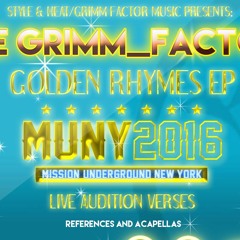 01 - MUNY 2016 Live Audition Golden Rhymes Intro (prod by Grimm)