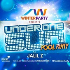 LIVE @ Under One Sun Pool Party - WPF'16 (DJ JALIL Z)