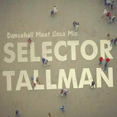 Dancehall Meet Soca [D.N.S] Mixx