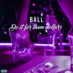 Do It For Them Dollars ft. JuneBMusic(prod. JCaspersen)