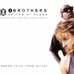 DREAM - 2 BROTHERS ON THE 4TH FLOOR(rmx ITALIAN PROJECT)