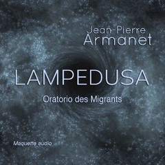 Lampedusa, oratorio des migrants (choeur, percussions & piano)