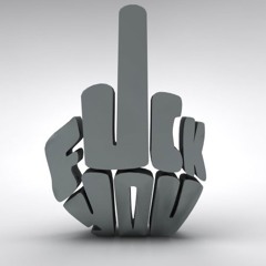 fuck you