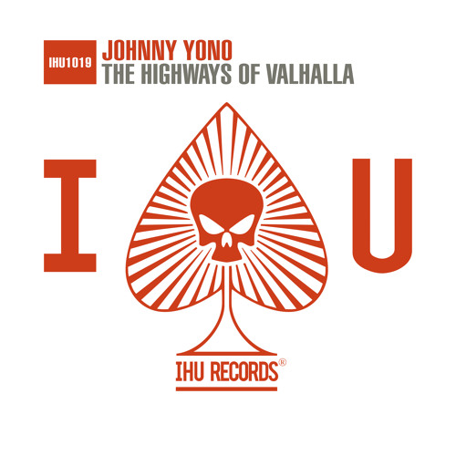 Johnny Yono - The Highways Of Valhalla (Original Mix)