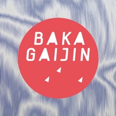 Baka Gaijin Podcast 061 by Manmade Deejay (Regelbau)
