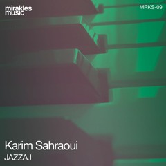 Karim Sahraoui - Jazzaj
