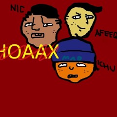 HOAAX (feat NIC AFEEQ) raw