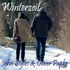 John Styles & Oliver Papke - Winterzeit