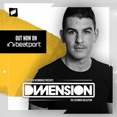 Flashover Recordings presents DIMENSION - The Extended Collection [Teasers] OUT NOW