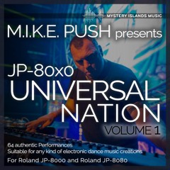 M.I.K.E. PUSH Presents JP-80x0 Universal Nation Vol1