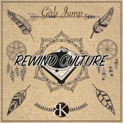 [Rewind Culture] Girls Jump E.P. - promo mix (Break Koast records)