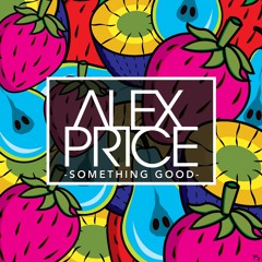 Alex Price - Something Good (Radio Edit)